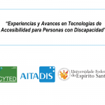 Experiences and advances in accessibility technology for people with disability
