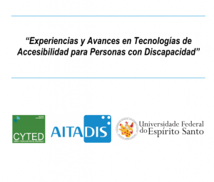Experiences and advances in accessibility technology for people with disability